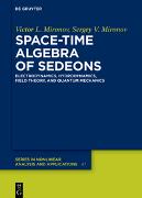 Space-Time Algebra of Sedeons