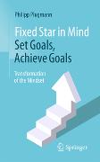 Fixed Star in Mind: Set Goals, Achieve Goals