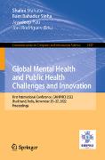 Global Mental Health and Public Health Challenges and Innovation