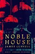 Noble House 4