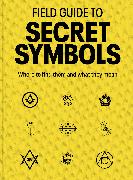 Field Guide to Secret Symbols