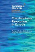 The Happiness Revolution in Europe