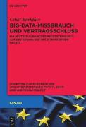 Big-Data-Missbrauch und Vertragsschluss