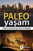 Paleo Yasam - Modern Zamanlar Icin Tas Devri Bilgeligi