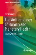 The Anthropology of Human and Planetary Health