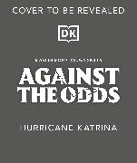 Against the Odds: Hurricane Katrina