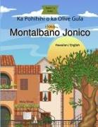 Ka Pohihihi o ka Olive Gula i loko Montalbano Jonico (Hawaiian) The Mystery of the Golden Olive in Montalbano Jonico