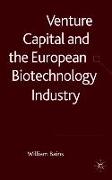 Venture Capital and the European Biotechnology Industry