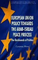 European Union Policy towards the Arab-Israeli Peace Process