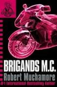 CHERUB: Brigands M.C