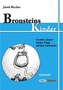 Bronsteins Kinder – Jurek Becker – Lehrer- und Schülerheft