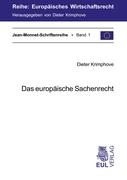 Das europäische Sachenrecht