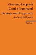 Canti e Frammenti /Gesänge und Fragmente. Ital. /Dt