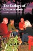 The Ecology of Conversation