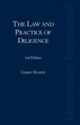 The Law and Practice of Diligence