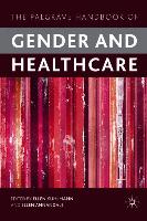 The Palgrave Handbook of Gender and Healthcare