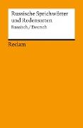 Russische Sprichwörter und Redensarten. Russisch/Deutsch