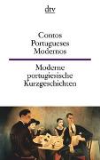 Contos Portugueses Modernos Moderne portugiesische Kurzgeschichten