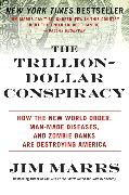 The Trillion-Dollar Conspiracy