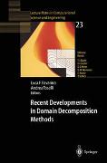 Recent Developments in Domain Decomposition Methods