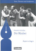 Texte, Themen und Strukturen - Kopiervorlagen zu Abiturlektüren, Die Räuber, Kopiervorlagen