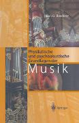 Physikalische und psychoakustische Grundlagen der Musik