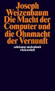 Die Macht der Computer und die Ohnmacht der Vernunft