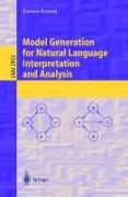 Model Generation for Natural Language Interpretation and Analysis