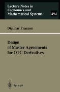 Design of Master Agreements for OTC Derivatives