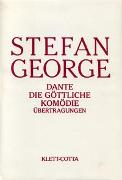 Sämtliche Werke in 18 Bänden, Band 10 - 11. Dante - Die göttliche Komödie (Sämtliche Werke in achtzehn Bänden, Bd.)