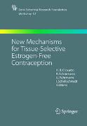 New Mechanisms for Tissue-Selective Estrogen-Free Contraception