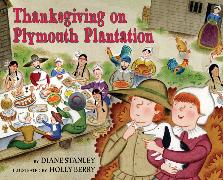 Thanksgiving on Plymouth Plantation