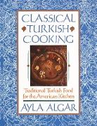 Classical Turkish Cooking