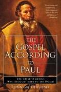 The Gospel According to Paul