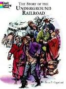 The Story of the Underground Railroad