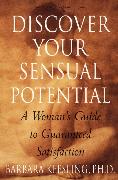 Discover Your Sensual Potential