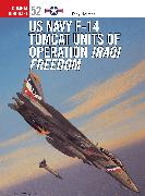 US Navy F-14 Tomcat Units of Operation Iraqi Freedom