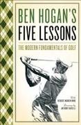 Ben Hogan's Five Lessons