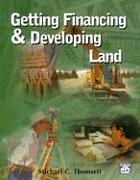 Getting Financing & Developing Land