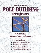 Monte Burch's Pole Building Projects