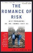 The Romance Of Risk