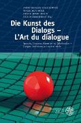 Die Kunst des Dialogs - L'Art du dialogue