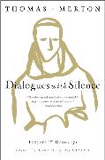 Dialogues with Silence